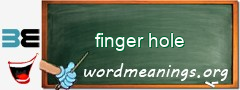 WordMeaning blackboard for finger hole